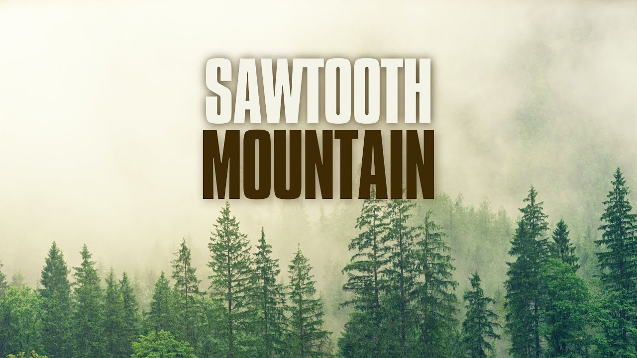 Sawtooth Mountain Promo