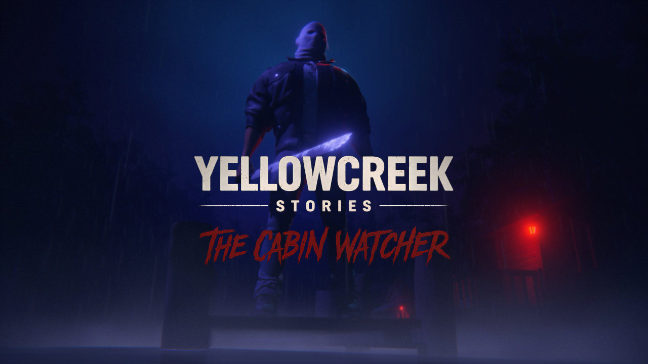 Yellowcreek Stories - The Cabin Watcher Promo